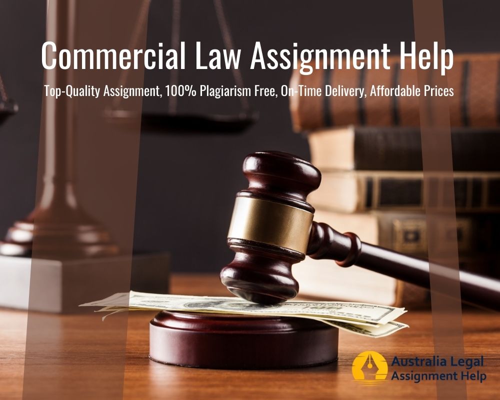 Why Experience Is Important for Successfully Finishing a Commercial Law Assignment?